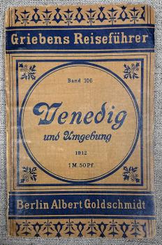 Venice and Environs. German Grieben’s Guide Books