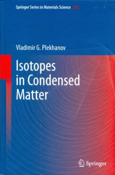 Isotopes in condensed matter
