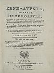 Avesta. Zend-Avesta, a book by Zoroaster. Paris, 1771