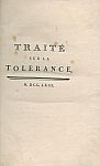 Treatise on Tolerance on the Occasion of the Death of Jean Calas. [Genève], 1763