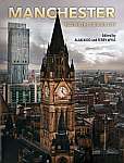Manchester: making the modern city