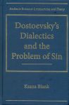 Бланк К. Проблематика греха во взглядах Достоевского.Blank K. Dostoevsky's dialectics and the problem of sin.