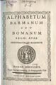 Alphabetum Barmanum seu Bomanum Regni Avae Finitimarumque regionum
