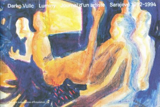 Вулич Д. Luminy: Дневник художника. Сараево 1992-1994 гг. 