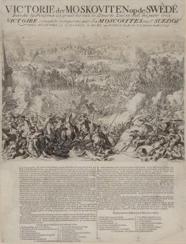 Unknown publisher. The victory of the Muscovites over the Swedes at the Battle of Poltava in July 1709. Holland, ca. 1709