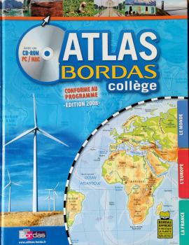 Atlas Bordas College. – Paris : Bordas, 2007.  К 4-Мир 7/5193 